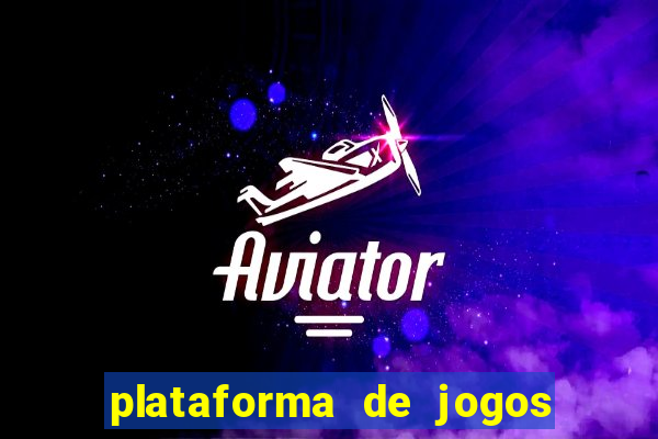 plataforma de jogos nova 2024